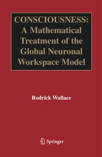 Book Cover for Consciousness by Rodrick Wallace