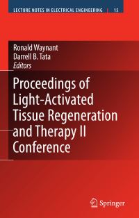 Book Cover for Proceedings of Light-Activated Tissue Regeneration and Therapy Conference by Ronald Waynant, Darrell B Tata