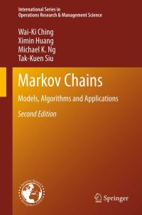Book Cover for Markov Chains by Wai Ki Ching, Min Xi, Michael K Ng, Tak Kuen Siu