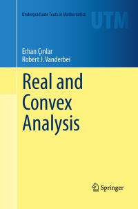 Book Cover for Real and Convex Analysis by Erhan Çinlar, Robert J Vanderbei