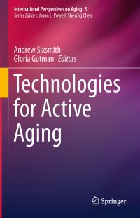 Book Cover for Technologies for Active Aging by Andrew Sixsmith, Gloria M Gutman
