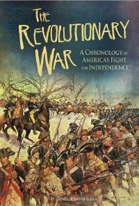 Book Cover for The Revolutionary War by Melissa Higgins, Gail SaundersSmith, Margaret M Yacobucci