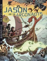 Book Cover for Jason and the Argonauts by Blake Hoena, Blake A Hoena