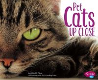 Book Cover for Pet Cats Up Close by Gillia M Olson