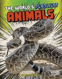 Book Cover for The World's Deadliest Animals by Sean Price