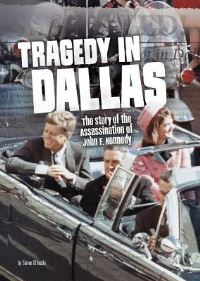 Book Cover for Tragedy in Dallas by Steven Otfinoski