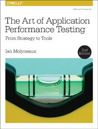 Book Cover for The Art of Application Performance Testing by Ian Molyneaux