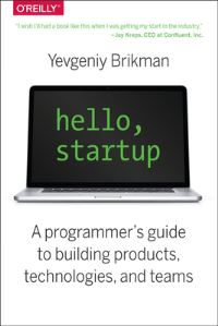 Book Cover for Hello, Startup by Yevgeniy Brikman