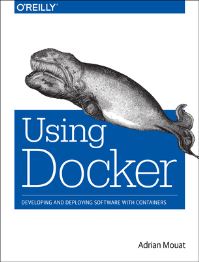 Book Cover for Using Docker by Adrian Mouat