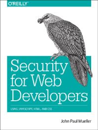 Book Cover for Security for Web Developers by John Mueller