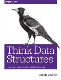 Book Cover for Think Data Structures by Allen Downey