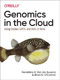 Book Cover for Genomics in the Cloud by Geraldine van der Auwera, Brian D OConnor
