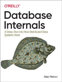 Book Cover for Database Internals by Alex Petrov