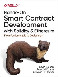 Book Cover for Hands-On Smart Contract Development With Solidity and Ethereum by Kevin Solorio, Randall Kanna, Dave H Hoover