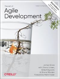 Book Cover for The Art of Agile Development by James Shore, Diana Larsen, Gitte Klitgaard, Shane Warden