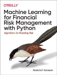 Book Cover for Machine Learning for Financial Risk Management With Python by Abdullah Karasan