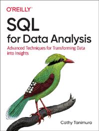 Book Cover for SQL for Data Analysis by Cathy Tanimura