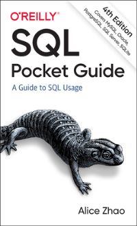 Book Cover for SQL Pocket Guide by Alice Zhao, Jonathan Gennick