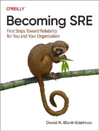Book Cover for Becoming SRE by David N BlankEdelman