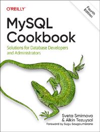 Book Cover for MySQL Cookbook by Sveta Smirnova, Alkin Tezuysak, Paul DuBois