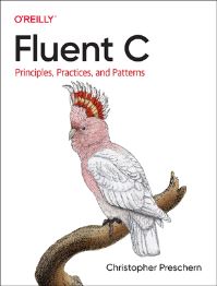Book Cover for Fluent C by Christopher Preschern