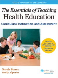 Book Cover for The Essentials of Teaching Health Education by Sarah Benes, Holly Alperin