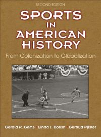 Book Cover for Sports in American History by Gerald R Gems