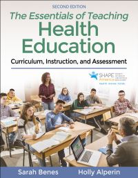 Book Cover for The Essentials of Teaching Health Education by Sarah Benes, Holly Alperin