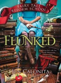 Book Cover for Flunked by Jen Calonita