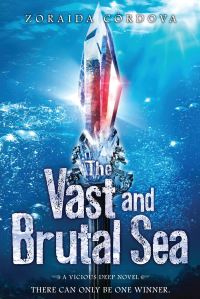 Book Cover for The Vast and Brutal Sea by Zoraida Córdova