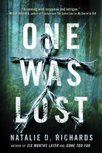 Book Cover for One Was Lost by Natalie D Richards