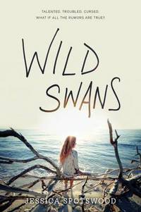 Book Cover for Wild Swans by Jessica Spotswood