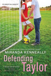Book Cover for Defending Taylor by Miranda Kenneally