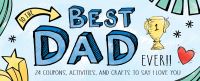 Book Cover for To the Best Dad Ever! by Sourcebooks