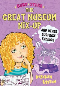 Book Cover for The Great Museum Mix-Up and Other Surprise Endings by Deborah A Lytton