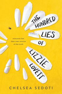 Book Cover for The Hundred Lies of Lizzie Lovett by Chelsea Sedoti