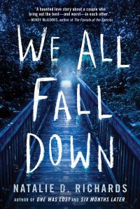 Book Cover for We All Fall Down by Natalie D Richards