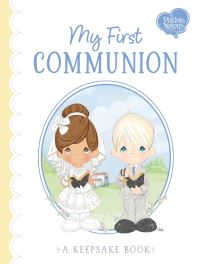 Book Cover for My First Communion by Jamie CallowayHanauer, Precious Moments