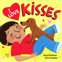 Book Cover for I Love Kisses by Sheryl McFarlane