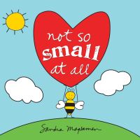 Book Cover for Not So Small at All by Sandra Magsamen