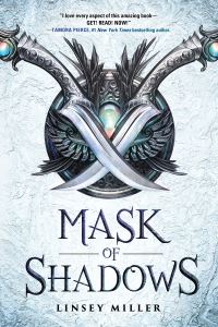 Book Cover for Mask of Shadows by Linsey Miller