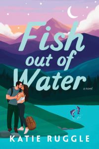 Book Cover for Fish Out of Water by Katie Ruggle