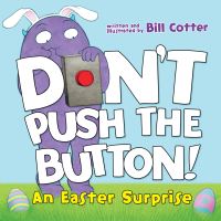 Book Cover for Don't Push the Button! by Bill Cotter
