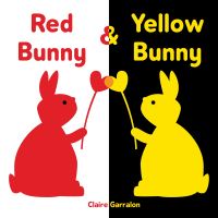 Book Cover for Red Bunny & Yellow Bunny by Claire Garralon