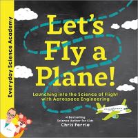 Book Cover for Let's Fly a Plane! by Chris Ferrie