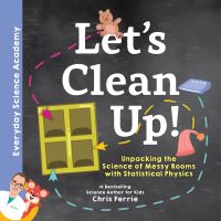 Book Cover for Let's Clean Up! by Chris Ferrie