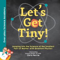 Book Cover for Let's Get Tiny! by Chris Ferrie