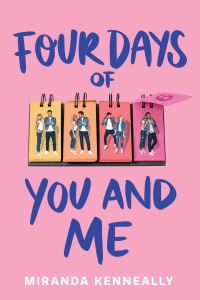 Book Cover for Four Days of You and Me by Miranda Kenneally