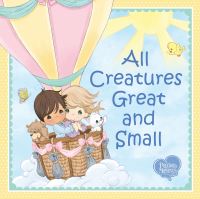 Book Cover for All Creatures Great and Small by Cecil Frances Alexander