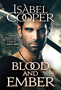Book Cover for Blood and Ember by Isabel Cooper